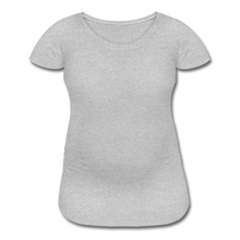 Load image into Gallery viewer, Women’s Maternity T-Shirt - heather gray
